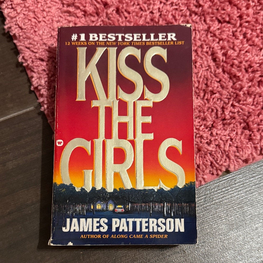 Kiss the Girls Book by James Patterson